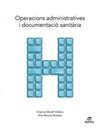 OPERACIONS ADMINISTRATIVES I DOCUMENTACIÓ SANITÀRIA 2023 ED.CATALÁN
