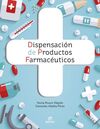 DISPENSACIÓN DE PRODUCTOS FARMACÉUTICOS ED.2024