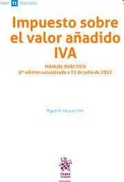 Impuesto Sobre el Valor Añadido Iva Manual Practico