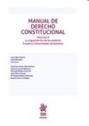 MANUAL DE DERECHO CONSTITUCIONAL VOL. II: LA ORGANIZACIÓN DE LOS PODERES. ESTADO Y COMUNIDADES AUTÓNOMAS