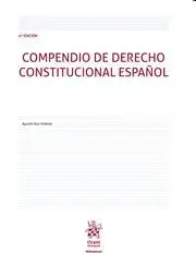 Compendio de Derecho Constitucional Español (2ª Edi. )