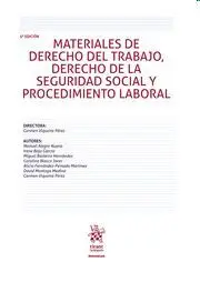 Materiales de Derecho del Trabajo, Derecho de la Seguridad Social y Procedimien