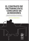 EL CONTRATO DE FACTORING EN EL CONCURSO DE ACREEDORES