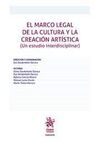EL MARCO LEGAL DE LA CULTURA Y LA CREACCION ARTISTICA