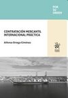 CONTRATACIÓN MERCANTIL INTERNACIONAL PRÁCTICA