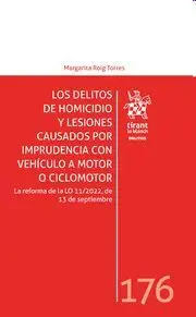 Los Delitos de Homicidio y Lesiones Causados por Imprudencia con Vehículo a Motor o Ciclomotor
