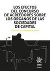 LOS EFECTOS DEL CONCURSO DE ACREEDORES SOBRE LOS ÓRGANOS DE LAS SOCIEDADES DE CAPITAL