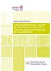 DEBILITAMIENTO DE LA FUNCION DE GARANTIA DEL CAPITAL SOCIAL COMO MECANISMO DE PR