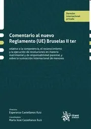 Comentario Al Nuevo Reglamento (Ue) Bruselas Ii Ter