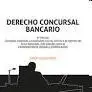 Derecho Concursal Bancario (3º)