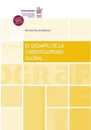 El Desafio de la Ciberseguridad Global