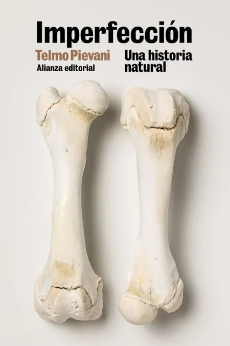 Imperfección. Una Historia Natural