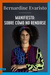 MANIFIESTO : SOBRE COMO NO RENDIRSE