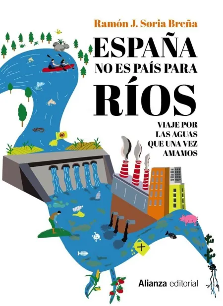España no Es País para Rios
