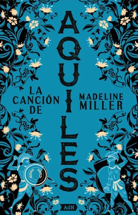 La Canción de Aquiles [A