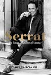 SERRAT. SE HACE CAMINO A