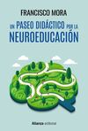 UN PASEO DIDACTICO POR LA NEUROEDUCACION