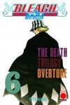 BLEACH 06 BESTSELLER DEATH TRILOGY OVERT