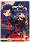 PRODIGIOSA. LES AVENTURES DE LADY BUG I CAT NOIR N