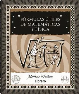 Formulas Utiles de Matematicas y Fisica