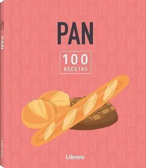 100 Recetas Pan