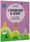 ¿JUGAMOS A LEER? 4 AÑOS - 100% PEFC