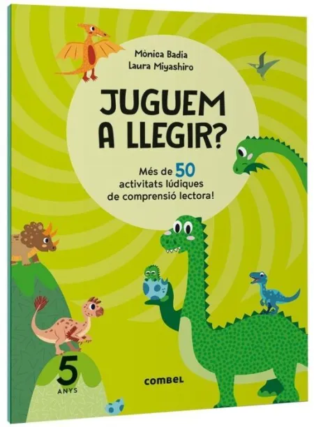 Juguem a Llegir? Mès de 50 Activitats Lúdiques de Comprensió Lectora! 5 Anys