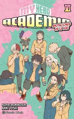 My Hero Academia Nº 06 (Novela)
