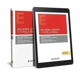 Mujeres, Género y Tutela Penal (Papel + E-Book)