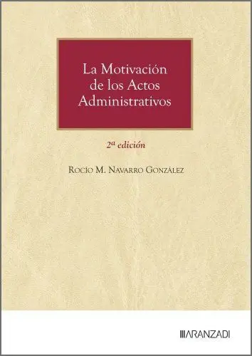La Motivación de los Actos Administrativos