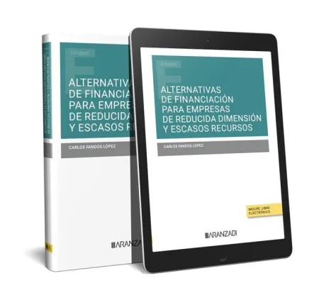 Alternativas de Financiación para Empresas de Reducida Dimensión y Escasos Recur