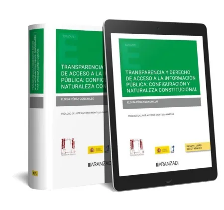 Transparencia y Derecho de Acceso a la Información Pública: Configuración y Natu