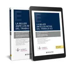 La Mujer Ante los Retos del Trabajo 4. 0 (Papel + E-Book)