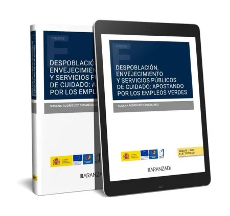 Despoblación, Envejecimiento y Servicios Públicos de Cuidado: Apostando por los Empleos Verdes