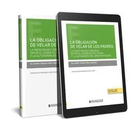 La Obligación de Velar de los Padres: la Inescindible Armonía entre el Deber de
