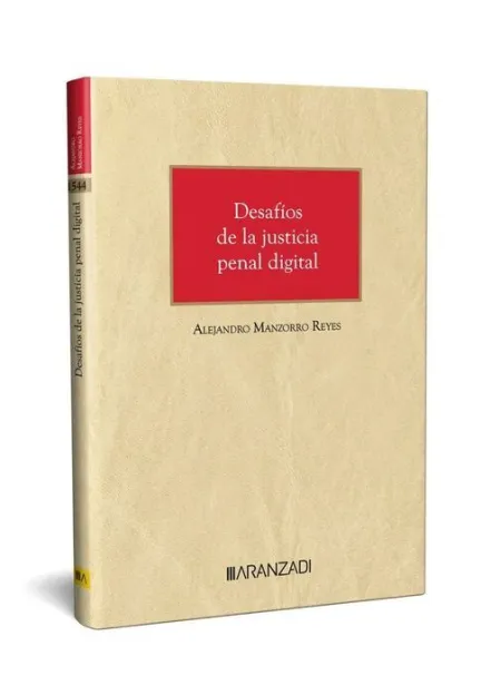 Desafíos de la Justicia Civil y Penal Digital