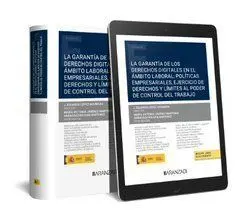 La Garantía de los Derechos Digitales en el Ámbito Laboral: Políticas Empresaria