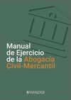 MANUAL DE EJERCICIO DE LA ABOGACÍA CIVILMERCANTIL