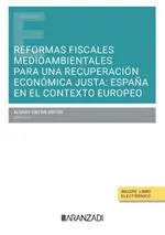 Reformas Fiscales Medioambientales para una Recuperación Económica Justa: España