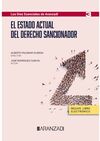 EL ESTADO ACTUAL DEL DERECHO SANCIONADOR (PAPEL + E-BOOK)