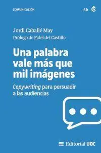 Una Palabra Vale Más que Mil Imágenes