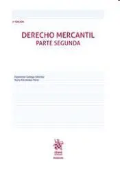 Derecho Mercantil. Parte Segunda 5ª Edición 2023