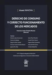 Derecho de Consumo y Correcto Funcionamiento de los Mercados