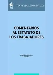 Comentarios Al Estatuto de los Trabajadores 2023