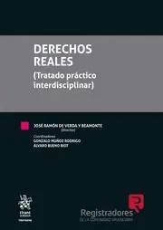 Derechos Reales ( Tratado Practico Interdisciplinar)