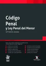 Código Penal y Ley Penal del Menor 33ª Edición Anotada 2023