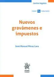 Nuevos Gravámenes e Imnpuestois