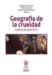 Geografia de la Crueldad Lugares de Ejecucion 2