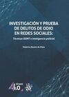 INVESTIGACIÓN Y PRUEBA DE DELITOS DE ODIO EN REDES SOCIALES