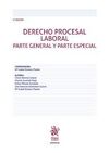 DERECHO PROCESAL LABORAL. PARTE GENERAL Y PARTE ESPECIAL 2ª EDICIÓN
